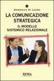 La Comunicazione Strategica — Libro