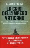 La Crisi dell'Impero Vaticano  — Libro