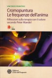 Cromopuntura. Le frequenze dell'anima — Libro