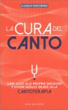 La Cura del Canto — Libro