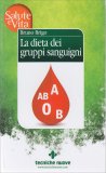 La Dieta dei Gruppi Sanguigni — Libro