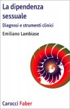 La Dipendenza Sessuale — Libro
