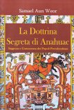 La Dottrina Segreta di Anahuac — Libro