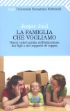 La Famiglia che Vogliamo  — Libro