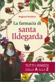 La Farmacia di Santa Ildegarda — Libro