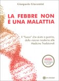 La Febbre non è una Malattia — Libro