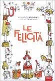 Le Felicità — Libro