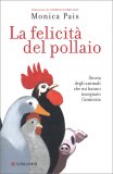 La Felicità del Pollaio — Libro