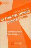 La Fine del Mondo (Non) È Vicina — Libro