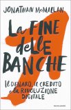 La Fine delle Banche — Libro