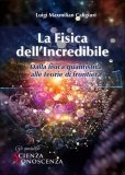 eBook - La Fisica dell'Incredibile — eBook