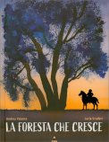 La Foresta che Cresce — Libro