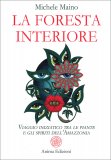 La Foresta Interiore — Libro