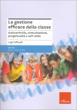 La Gestione Efficace della Classe — Libro