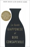 La Guida Giapponese al Bere Consapevole — Libro