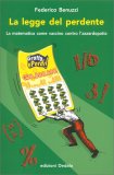La Legge del Perdente — Libro