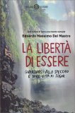 La Libertà di Essere — Libro