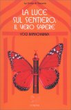 La Luce sul Sentiero: il vero Sapere — Libro