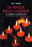 La Magia delle Candele - Il Libro Completo — Libro