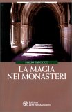 La Magia nei Monasteri — Libro