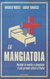 La Mangiatoia  — Libro