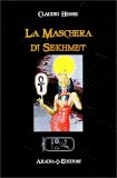 La Maschera di Sekhmet — Libro
