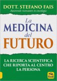 La Medicina del Futuro — Libro