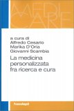 La Medicina Personalizzata fra Ricerca e Cura — Libro