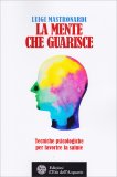 La Mente che Guarisce — Libro
