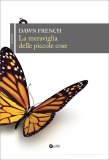 La Meraviglia delle Piccole Cose — Libro