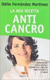 La Mia Ricetta Anti Cancro — Libro