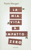 La mia Vita a Impatto Zero — Libro