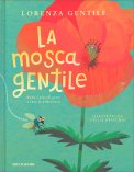 La Mosca Gentile — Libro