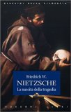 La Nascita della Tragedia — Libro