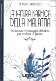La Natura Karmica della Malattia — Libro