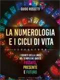 La Numerologia e i Cicli di Vita — Libro