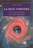 La Pace Tornerà — Libro