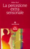 La Percezione Extrasensoriale  — Libro