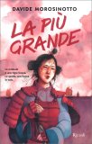 La Più Grande — Libro