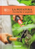 La Potatura - Tecniche e Segreti  — Libro