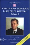 La Pratica del Pilotaggio - Vol 2 — Libro