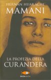 La Profezia della Curandera — Libro