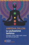 La Pulsazione Tantrica — Libro