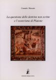 La Questione delle Dottrine non Scritte e l'Esoterismo di Platone  — Libro