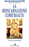 La Reincarnazione come Realtà  — Libro