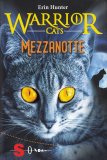 Warrior Cats - Mezzanotte — Libro