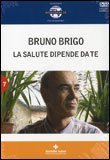 La Salute Dipende da Te  — DVD