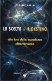 La scelta e il Destino — Libro