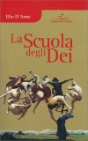La scuola degli Dei — Libro