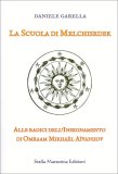 La Scuola di Melchisedeck — Libro